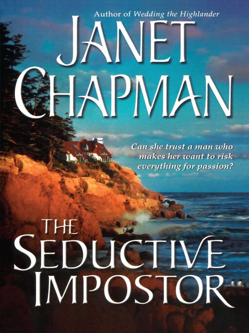 Title details for The Seductive Impostor by Janet Chapman - Available